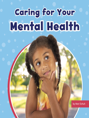 cover image of Caring For Your Mental Health